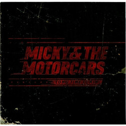 Micky & The Motorcars Long Time Comin' Vinyl LP