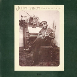 John Handy Hard Work
