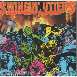 Swingin' Utters A Juvenile Product Of The Working Class