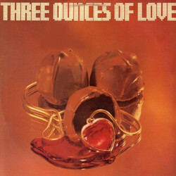 Three Ounces Of Love Three Ounces Of Love