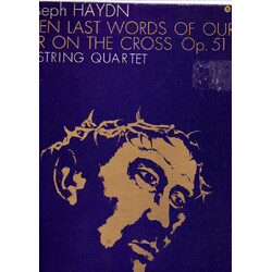 Joseph Haydn / Aeolian String Quartet The Seven Last Words Of Our Saviour On The Cross, Op. 51