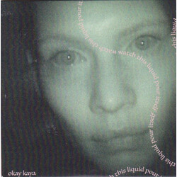 Okay Kaya Watch This Liquid Pour Itself (Coke Bottle Clear VINYL) VINYL LP