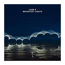 Lane 8 Brightest Lights