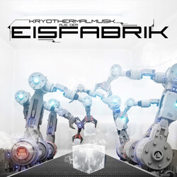 Eisfabrik Kryothermalmusik Aus Der Eisfabrik