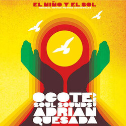 Ocote Soul Sounds / Adrian Quesada El Niño Y El Sol (Original Motion Picture Soundtrack)