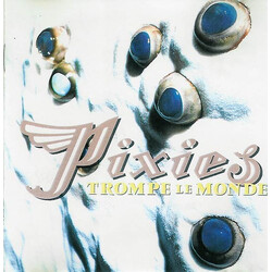 Pixies Trompe Le Monde