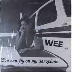 Wee You Can Fly On My Aeroplane