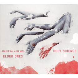 Amirtha Kidambi / Elder Ones Holy Science