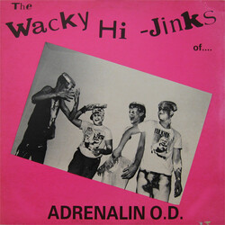 Adrenalin O.D. The Wacky Hi-Jinks Of Adrenalin O.D.