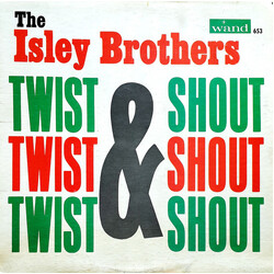 The Isley Brothers Twist & Shout