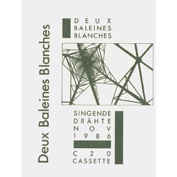 Deux Baleines Blanches Singende Drahte Vinyl