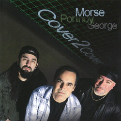 Neal Morse / Mike Portnoy / Randy George Cover 2 Cover