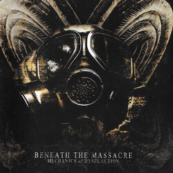 Beneath The Massacre Mechanics Of Dysfunction