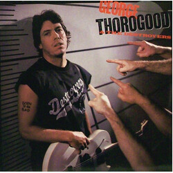 George Thorogood & The Destroyers Born To Be Bad