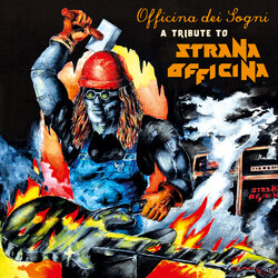 Officina Dei Sogni Tribute To Strana Officina Vinyl LP