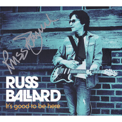 Russ Ballard It's Good To Be Here