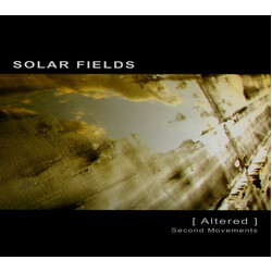 Solar Fields Altered (Second Movements)