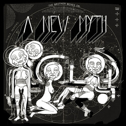 The Brother Moves On A New Myth