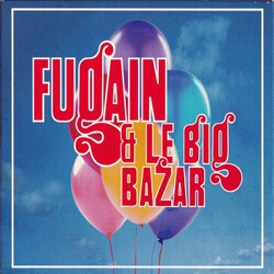 Michel Fugain / Le Big Bazar Fugain & Le Big Bazar