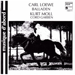 Carl Loewe / Kurt Moll / Cord Garben Balladen