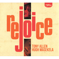 Tony Allen / Hugh Masekela Rejoice