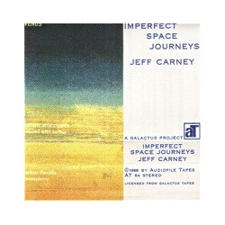 Jeff Carney Imperfect Space Journeys