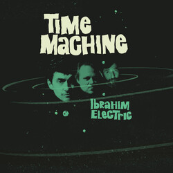 Ibrahim Electric Time Machine