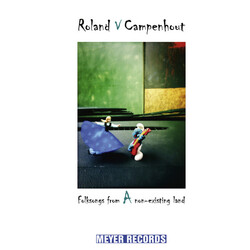 Roland Van Campenhout Folksongs From A Non-Existing Land
