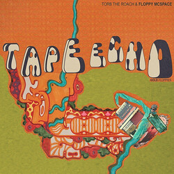 Torb The Roach / Floppy McSpace Tape Echo / Gold Floppies Vinyl LP
