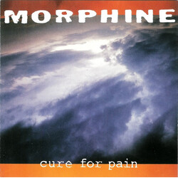 Morphine (2) Cure For Pain