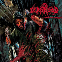 Deranged Deeds Of Ruthless Violence Vinyl LP