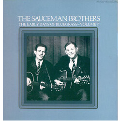 The Sauceman Brothers The Early Days Of Bluegrass - Volume 7