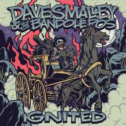 Dave Smalley & The Bandoleros Ignited Vinyl