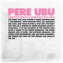 Pere Ubu Architecture Of Language 1979 - 1982