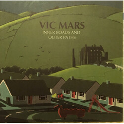 Vic Mars Inner Roads And Outer Paths