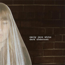 Emily Jane White Dark Undercoat