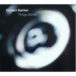 Richard Barbieri Things Buried