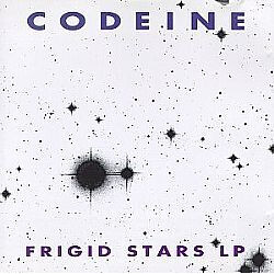 Codeine Frigid Stars LP