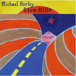 Michael Hurley Blue Hills