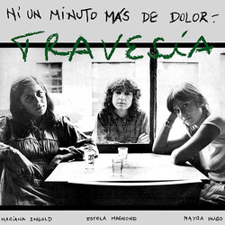 Travesía Ni Un Minuto Más De Dolor Vinyl LP