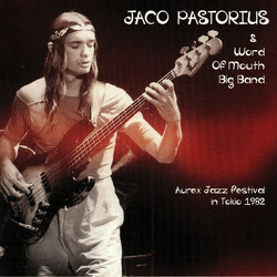 Jaco Pastorius / Word Of Mouth Big Band Aurex Jazz Festival In Tokio 1982