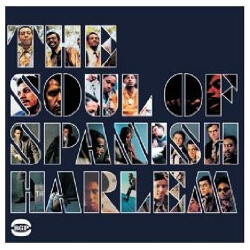 Various The Soul Of Spanish Harlem