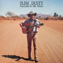 Slim Dusty Australia Is His Name
