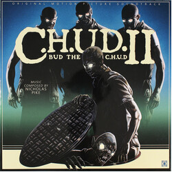 Nicholas Pike C.H.U.D. II (Bud The C.H.U.D.) (Original Motion Picture Soundtrack)