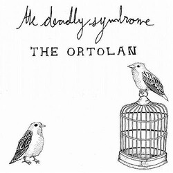The Deadly Syndrome The Ortolan Vinyl 2 LP