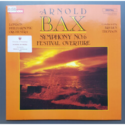 Arnold Bax / The London Philharmonic Orchestra / Bryden Thomson Symphony No. 6 / Festival Overture