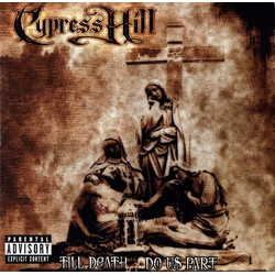 Cypress Hill Till Death Do Us Part