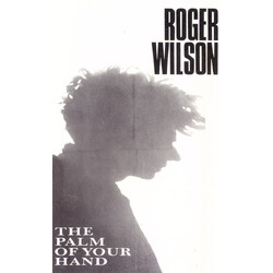 Roger Wilson (2) Palm Of Your Hand