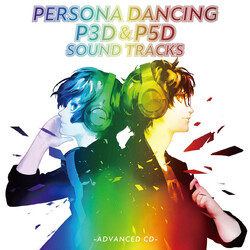 Shoji Meguro Persona Dancing "P3D" & "P5D" Sound Tracks -Advanced CD-