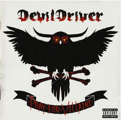 DevilDriver Pray For Villains